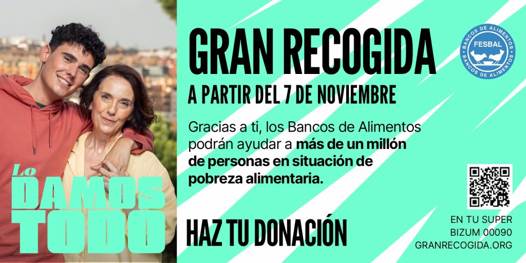 La Gran Recogida 2025: Tu ayuda transforma vidas